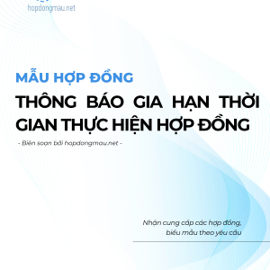 Thông báo Gia hạn thời gian thực hiện Hợp đồng (The Contractor's Notice of EOT Claim)