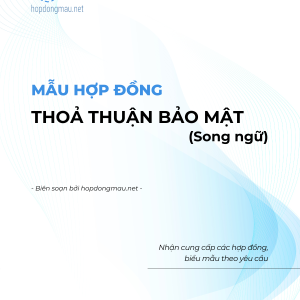 Thoả thuận bảo mật (Song ngữ)