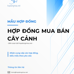 Mẫu hợp đồng Mua bán Cây cảnh