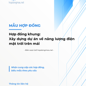 Hợp đồng khung - Xây dựng dự án về năng lượng điện mặt trời trên mái (Song ngữ)