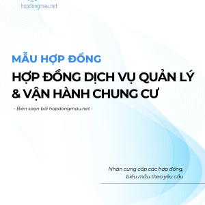 Hợp đồng dịch vụ quản lý và vận hành chung cư