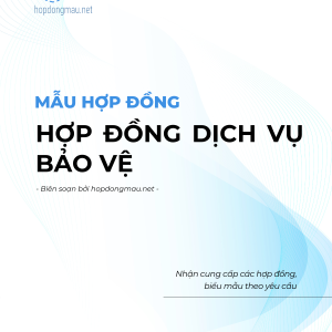 Hợp đồng dịch vụ bảo vệ