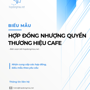 Hợp đồng nhượng quyền thương hiệu cafe
