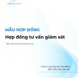 Hợp đồng tư vấn giám sát