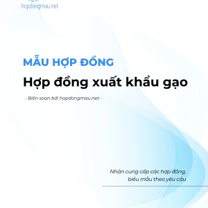 Hợp đồng xuất khẩu gạo