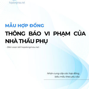Thông báo Vi phạm của Nhà thầu phụ