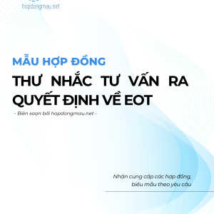 Thư nhắc Tư vấn ra Quyết định về EOT