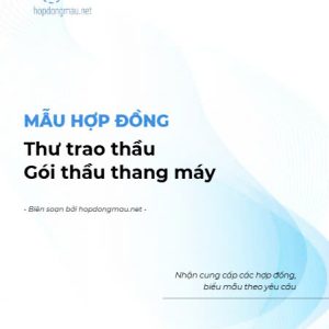 Thư trao thầu Gói thầu thang máy